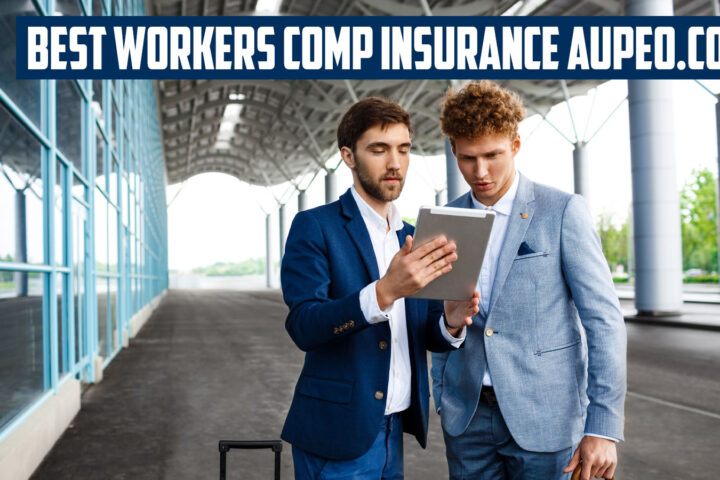 Best Workers Comp Insurance Aupeo.com